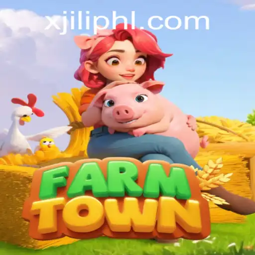 Discover FarmTown: An Immersive Farming Experience with a Twist of X JILI