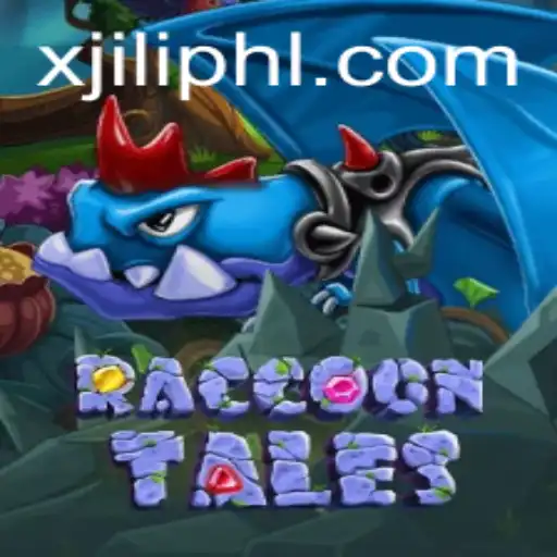 Exploring the Exciting World of RaccoonTales: A Deep Dive into X JILI